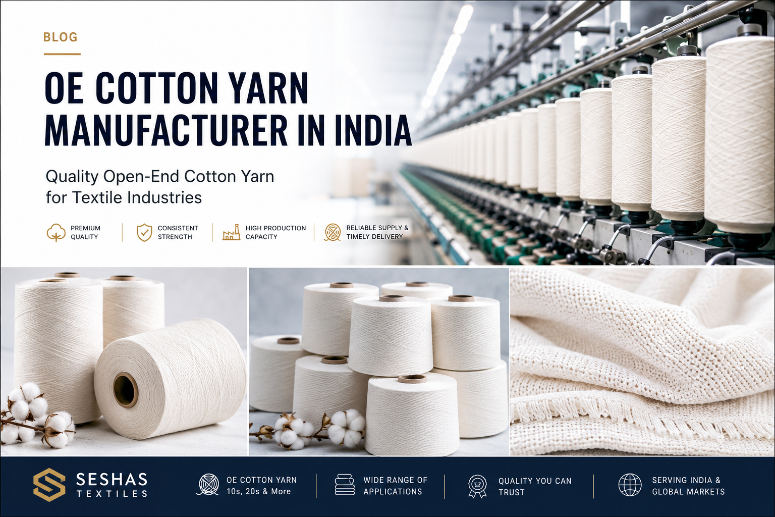 OE Cotton Yarn Manufacturer
